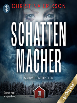 cover image of Schattenmacher--Schwedenthriller (Ungekürzt)
